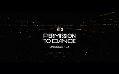 BTS (방탄소년단) ‘PERMISSION TO DANCE ON STAGE – LA’ Concert Film Official Trailer